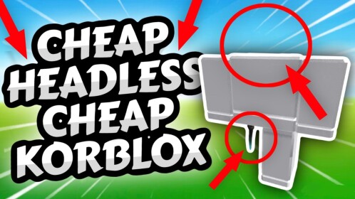 [Working !!} Fake Korblox Headless Bundles