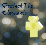 Protect The Elephants©