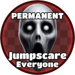 PERMANENT Jumpscare all