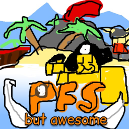 PFS But awesome