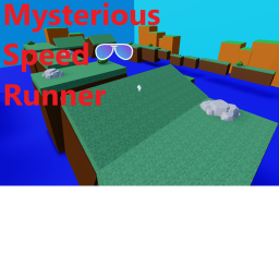 Mysterious speedrunner [Beta]