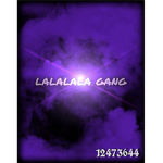 lalalala gang