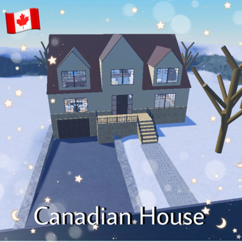 Canadian House