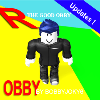 THE NEW GOOD OBBY!!!