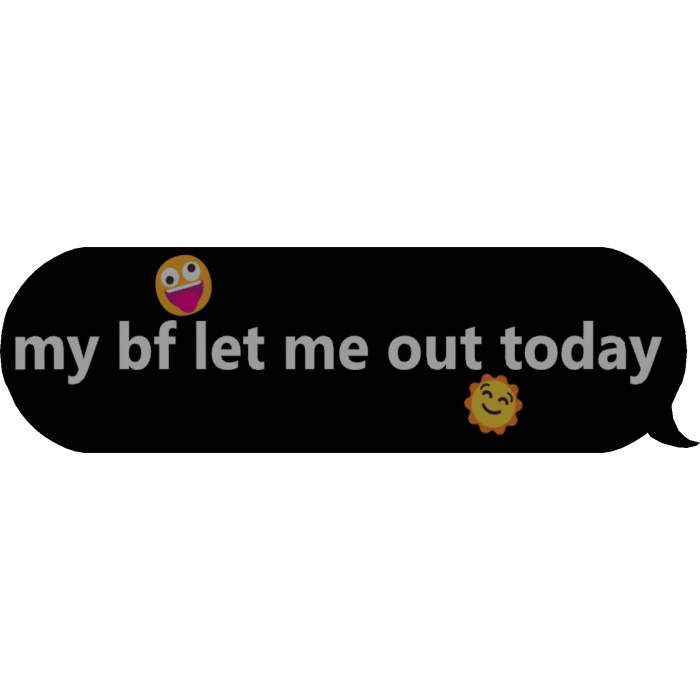 let me out today text