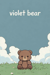 ~! VioleT BeaR !~
