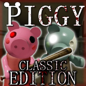 Piggy: Classic Edition [ALPHA]