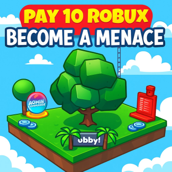 Pay 10 Robux to cause some fun chaos! 😈✨