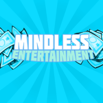 Mindless Entertainment