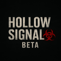 Hollow Signal