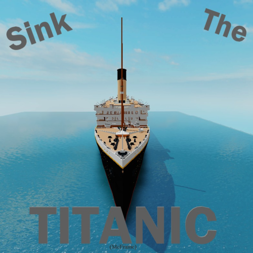 [UPDATE] Sink The Titanic (McFrame)
