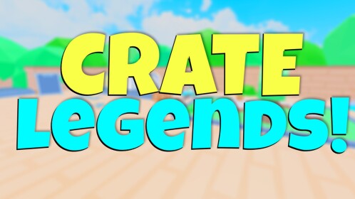 📦 Crate Legends!