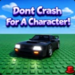 Don’t Crash for a Character! [UPD Map rework! 🌍]
