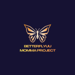 Betterflyuu Momma Project