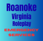Roanoke Virginia Roleplay EMERGENCY SERVICES