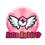 Auto Rebirth