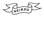 |*(:The weirdos :) *|
