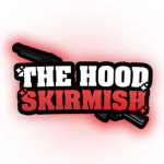 The Hood Skirmish Entertainment