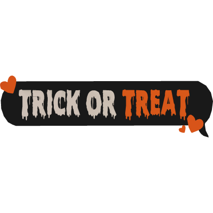 Halloween Trick or Treat