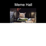 Meme Hall