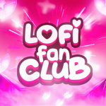 Lofi's Fan Club