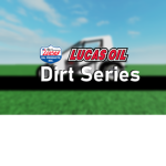 Lucas oil Dirt Series