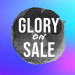 GLORY On Sale!!