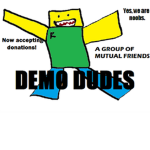Demo Dudes