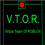 V.T.O.R (Virtual Team Of Robloxia)
