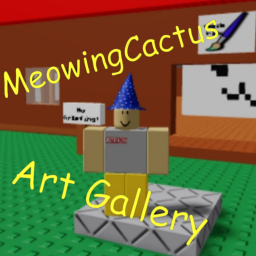 MeowingCactus' Art Gallery