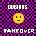 Dubious takeover community