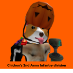 Chicken’s 2nd corgi Army Infantry Division