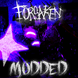 Forsaken: MODDED