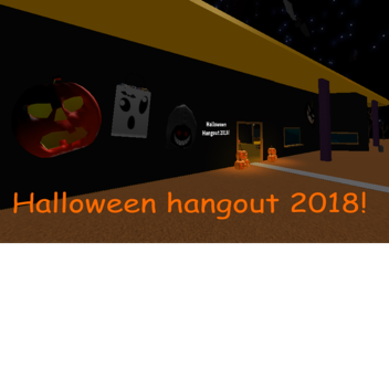 Halloween Hangout 2018!