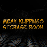 Meah Klippings Storage Room.