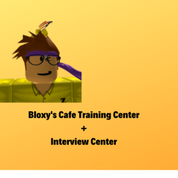 [UPDATED] Bloxy's Cafe Training Center + Interview