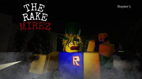 The Rakemirez [CHAPTER 1]