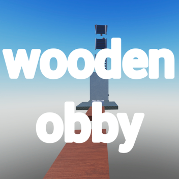 wooden obby
