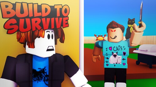Build to survie!
