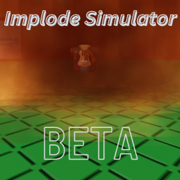 Implode Simulator (BETA)
