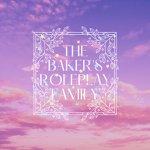 The Baker's Roleplay Family!