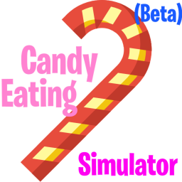 Candy Eating Simulator! (Beta)