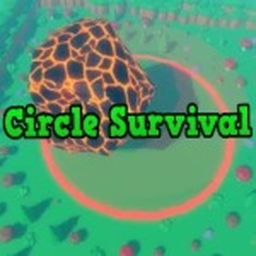 [Last to leave] Circle Survival ⭕ (Broken)