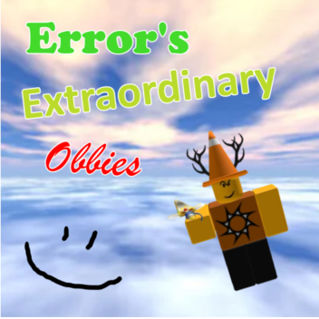 Error's Extraordinary Obbies