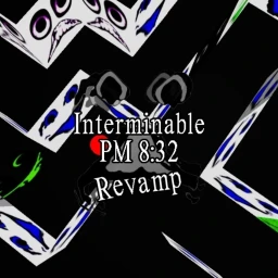 interminable PM 8:32 Revamp (RELEASE + HALLOWEEN)  icon