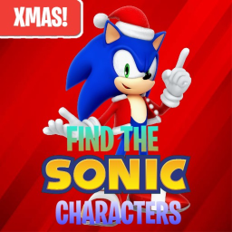[🎁Christmas!🎄] Find The Sonic Characters