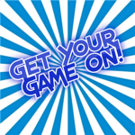 Get Your Game On!