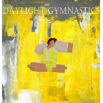 Daylight Gymnastics!