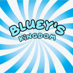 Bluey's Kingdom