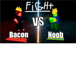 Bacons Vs Noobs